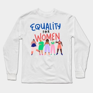 Equality for Women Long Sleeve T-Shirt